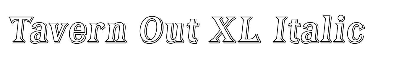 Tavern Out XL Italic